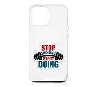 Stop Thinking Start Doing Barbell Motivation Case for iPhone 12 Pro Max