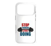 Stop Thinking Start Doing Barbell Motivation Case for iPhone 17 Pro