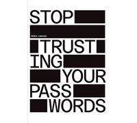 Stop Trusting Your Passwords: A Comprehensive Guide for Mastering Offline Password Cracking