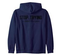 Stop Trying To Steal The Pen Christian - Faith Bible Verse Zip Hoodie