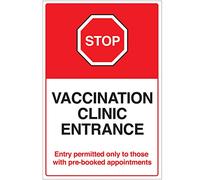 Stop - Vaccination clinic entrance Pre-booked appointments only Floor graphic 400x600mm