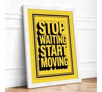 Stop Waiting Start Moving Typography Framed Wall Art Print A1 (84.1×59.4cm) White, Wall Decor for Living Room, Bedroom, Office & Home, Ready to Hang, Art Gift