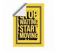 Stop Waiting Start Moving Typography Unframed Wall Art Print A4 (29.7×21cm), Wall Decor for Living Room, Bedroom, Office & Home, Art Gift