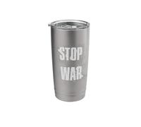 Stop WAR - NO WAR - Peace Stainless Steel Insulated Tumbler