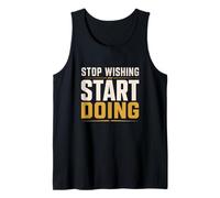 Stop Wishing Start Doing Gym Motivation Tank Top