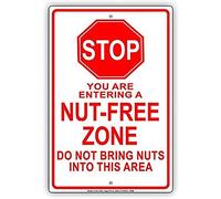 Stop You Are Entering A Nut Free Zone Restaurant Food Items 20X30 CM Iron Retro Look Decoration Poster Sign for Home Kitchen Bathroom Farm Garden Garage Inspirational Quotes Wall Decor
