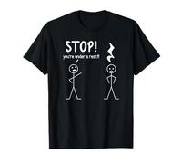 Stop You're Under A Rest Funny Stick Man Music Pun T-Shirt