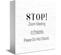 Stop Zoom Meeting In Progress Please Do Not Disturb Wood Box Sign Decor Desk Sign Rustic Home Shelf Wall Decoration Grad Gift 5 X 5 Inches
