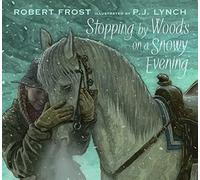 Stopping by Woods on a Snowy Evening: Beautiful Christmas gift edition