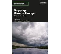 Stopping Climate Change : Policies for Real Zero