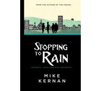 Stopping To Rain: Secrets, love and bad grammar (The Shelter Gang)