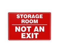 Storage Room Sign, Not an Exit Warning Sign, Exit Security Metal Signs for Home Busines Outdoor Indoor Road Yard Garage Street Wall Caution Decor 12x8 Inch