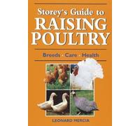 Storey's Guide to Raising Poultry