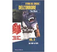 Storia Del Cinema Dell'orrore. Vol.