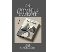 Storia della letteratura universale 7 (Quante Storie)