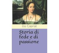 STORIA DI FEDE E DI PASSIONE: Giulia Gonzaga