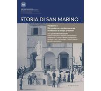 Storia di San Marino. Medioevo/Et moderna e contemporanea/Novecento e tempo presente