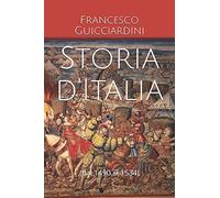 Storia d'Italia: (dal 1490 al 1534)