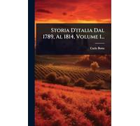 Storia D'italia Dal 1789, Al 1814, Volume 1...