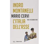Storia d'Italia. Vol. 13: L'Italia dell'Asse (1936-10 giugno 1940)