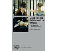 Storia europea della letteratura francese: Volume secondo. Dal Settecento all'età contemporanea (Pbe BIG)