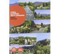 Storia illustrata della Lunigiana