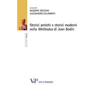 Storici antichi e storici moderni nella «Methodus» di Jean Bodin