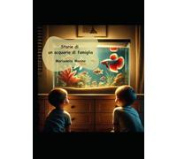 Storie di un acquario di famiglia
