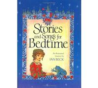 Stories and Songs for Bedtime