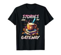 Stories Are My Gateway T-Shirt