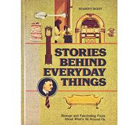 Stories Behind Everyday Things