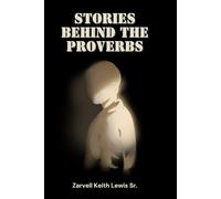 Stories Behind the Proverbs