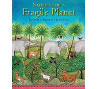 Stories for a Fragile Planet
