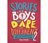 Stories for Boys Who Dare to be Different by Ben Brooks (Hardback Book)