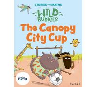 Stories for Maths: EYFS: The Canopy City Cup (Shapes with 4 sides)