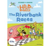 Stories for Maths: EYFS: The Riverbank Races (Make connections)