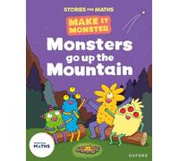 Monsters go up the Mountain (Stories for Maths)