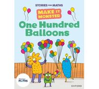 Stories for Maths: KS1: One Hundred Balloons (Place value (within 100))