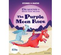 Stories for Maths: KS1: The Purple Moon Race (Time)
