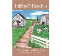 Stories From Farmer Ready's