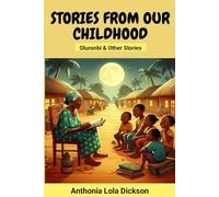 Stories from our Childhood