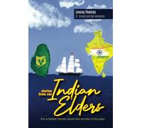 Stories from our Indian Elders