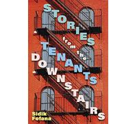 Stories From the Tenants Downstairs
