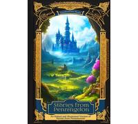 Stories from Penningdon: An Edited and Illustrated Version of Stories from Pentamerone