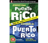 Stories from Puerto Rico / Historias de Puerto Rico, Second Edition (NTC FOREIGN LANGUAGE)