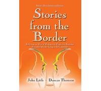 Stories from the Border: Reflections on Ways of Working with People with Borderline Personality Disorder Living in the Community