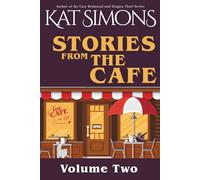 Stories from the Cafe: Volume Two: 2 (The Café Collections)