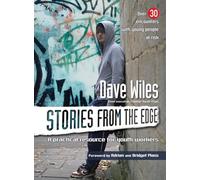 Stories from the Edge: A Practical Resource for Youth Workers