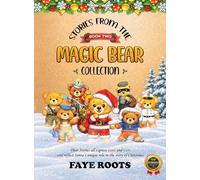 Stories from the Magic Bear Collection - Book Two
