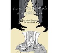 Stories from the Woods and Wild Places